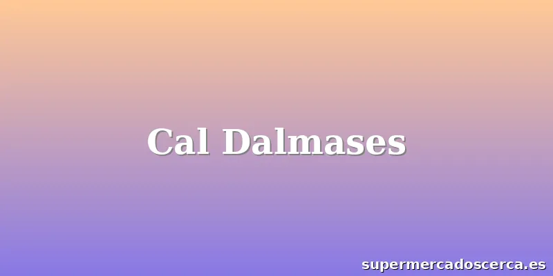 Cal Dalmases