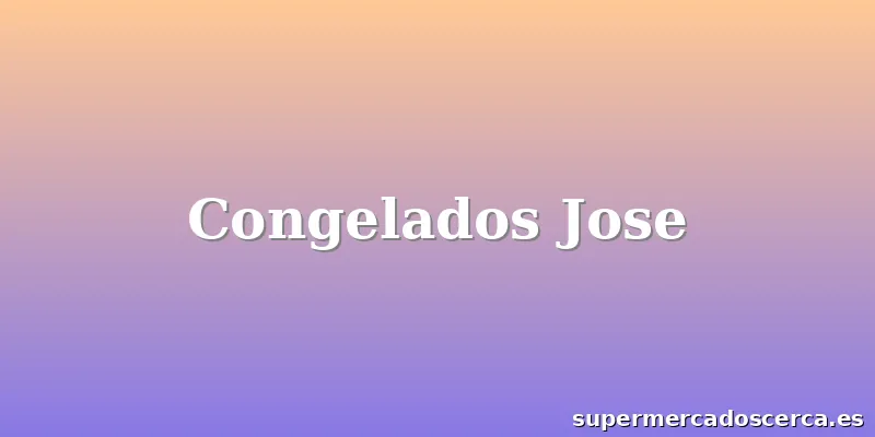 Congelados Jose