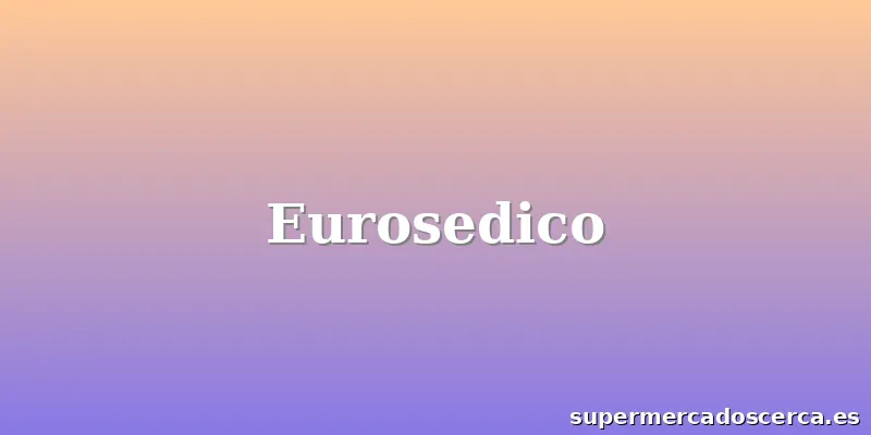 Eurosedico