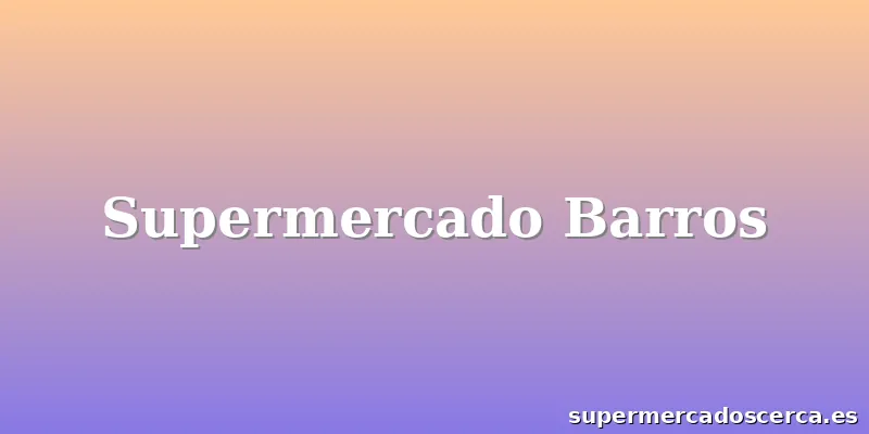 Supermercado Barros