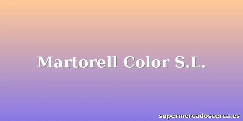 Martorell Color S.L.