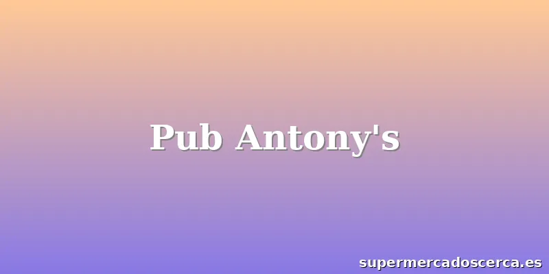 Pub Antony's
