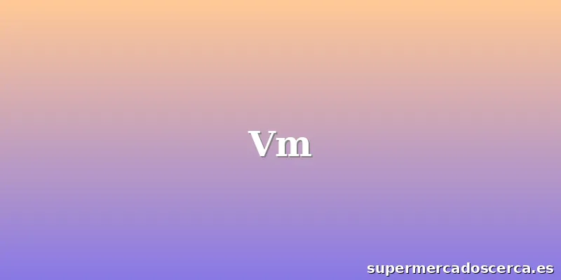Vm