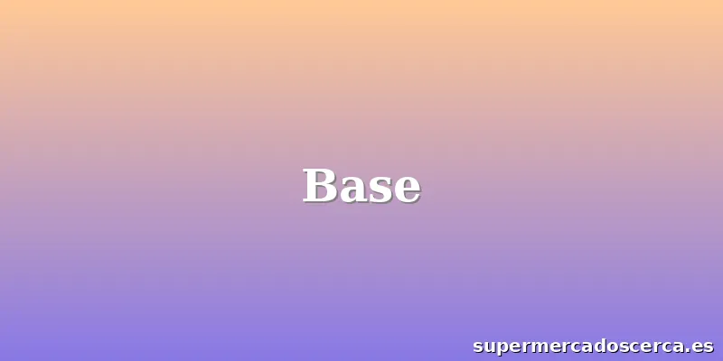 Base