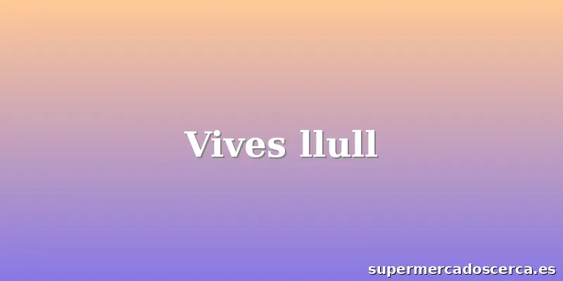 Vives llull