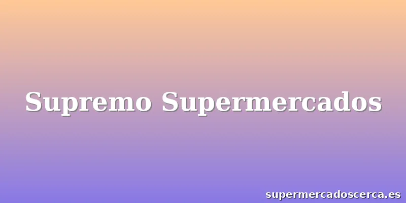 Supremo Supermercados