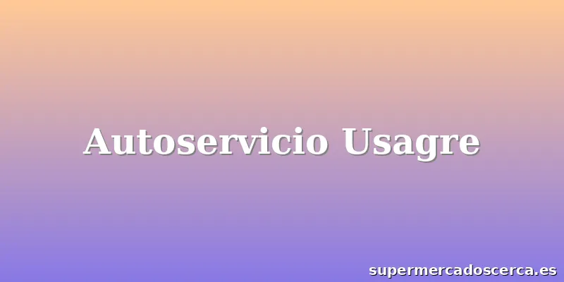 Autoservicio Usagre