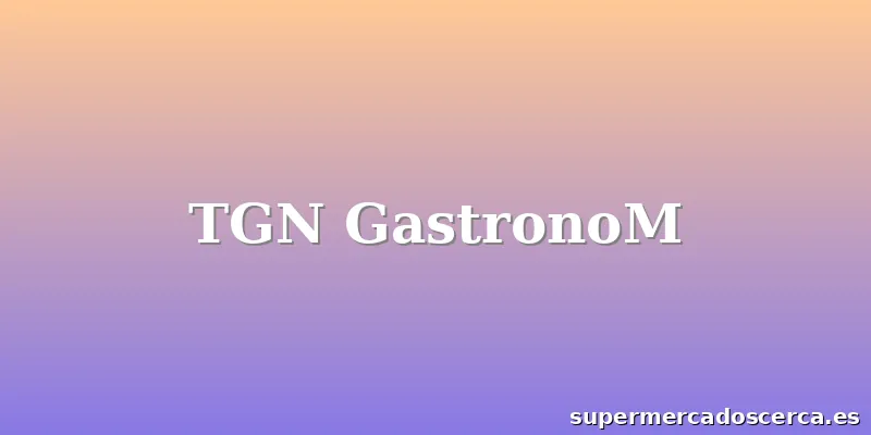 TGN GastronoM