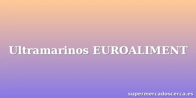 Ultramarinos EUROALIMENT