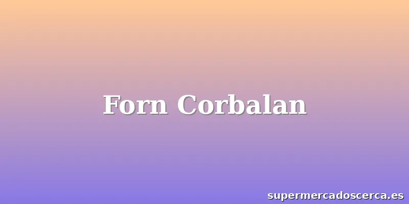 Forn Corbalan