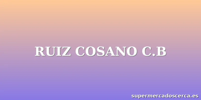 RUIZ COSANO C.B