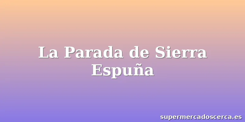 La Parada de Sierra Espuña