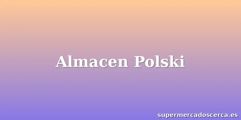 Almacen Polski