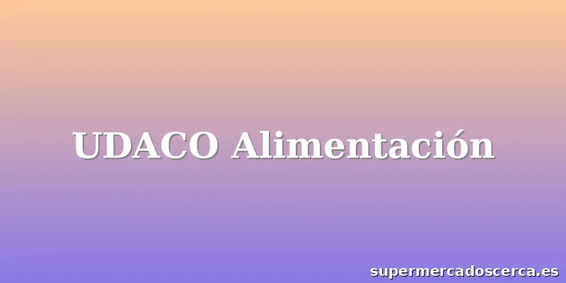 UDACO Alimentación
