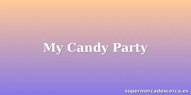 My Candy Party