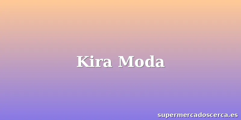 Kira Moda
