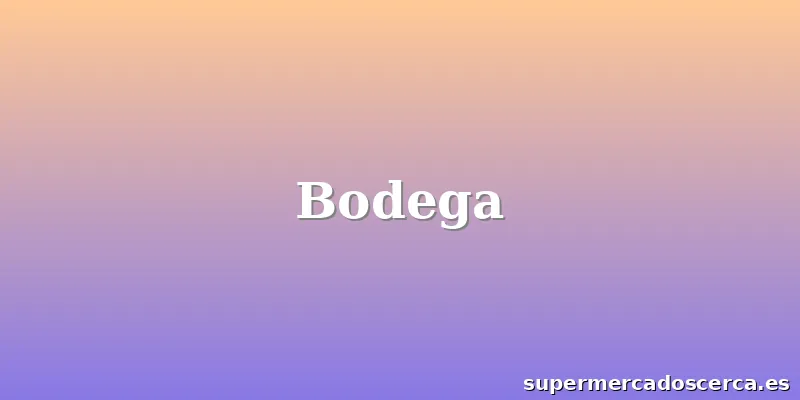 Bodega