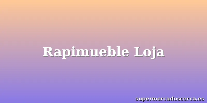 Rapimueble Loja