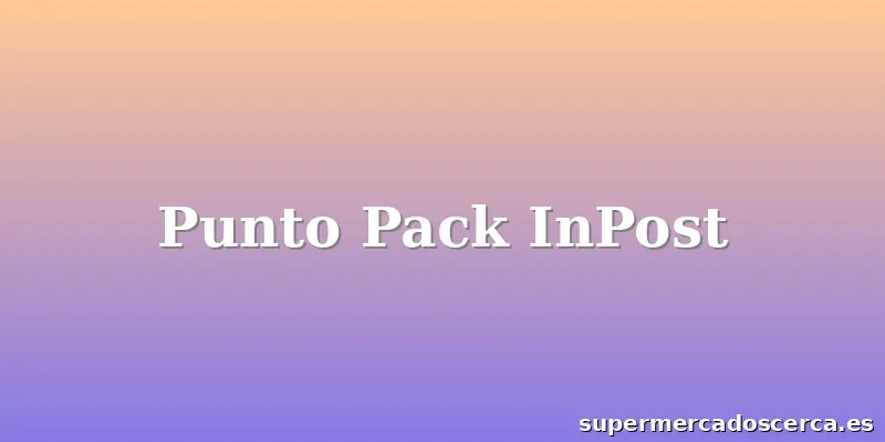 Punto Pack InPost