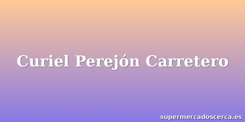 Curiel Perejón Carretero