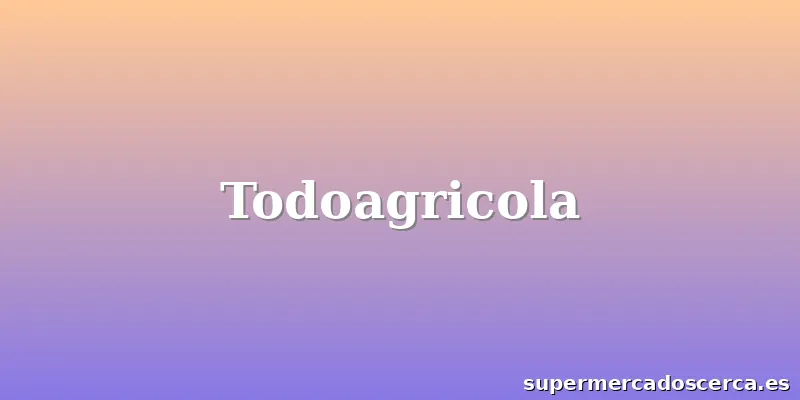 Todoagricola