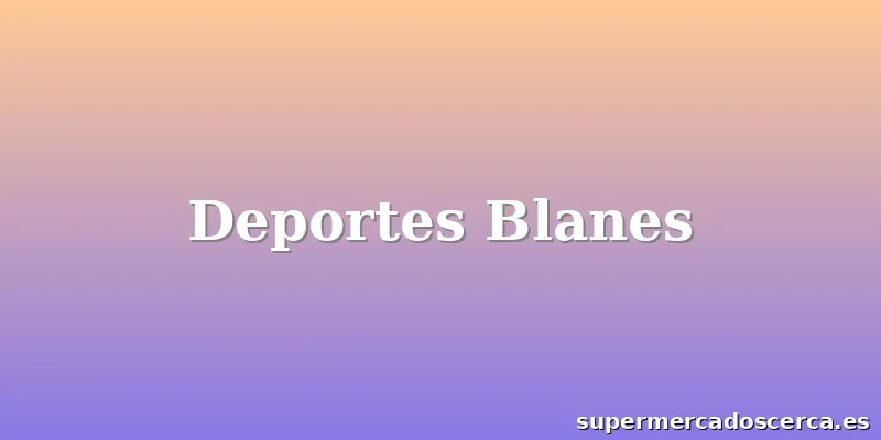 Deportes Blanes