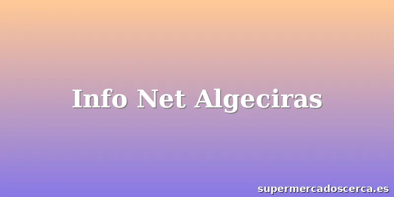 Info Net Algeciras