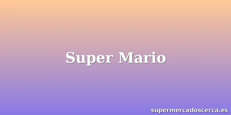 Super Mario