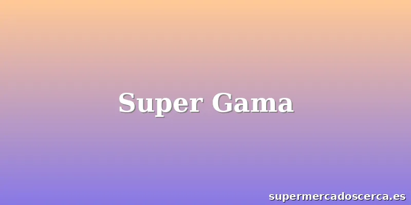 Super Gama