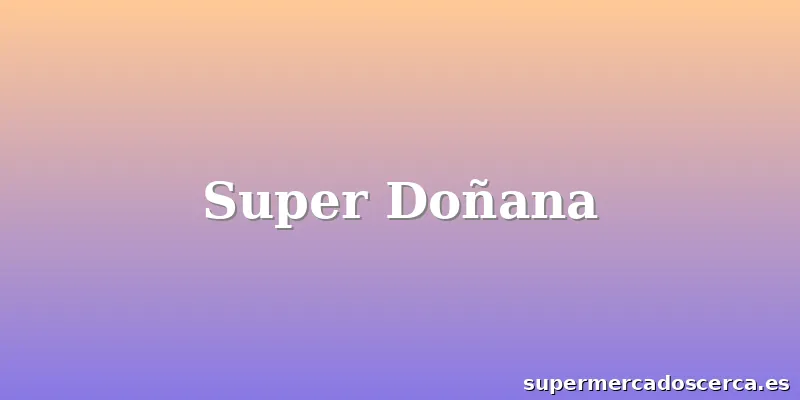 Super Doñana