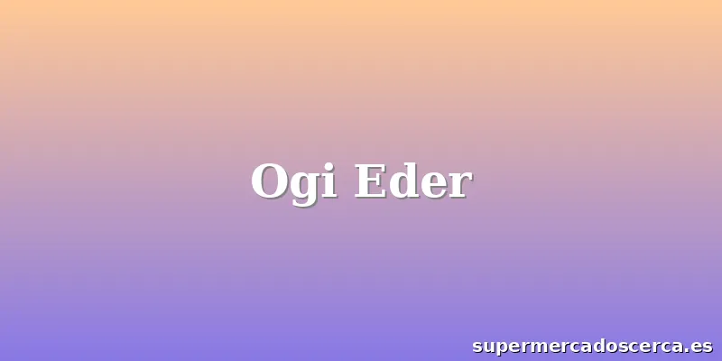 Ogi Eder