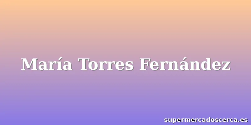 María Torres Fernández