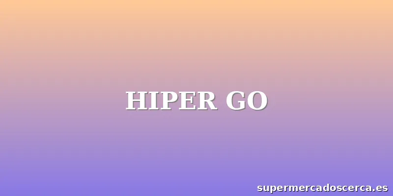 HIPER GO