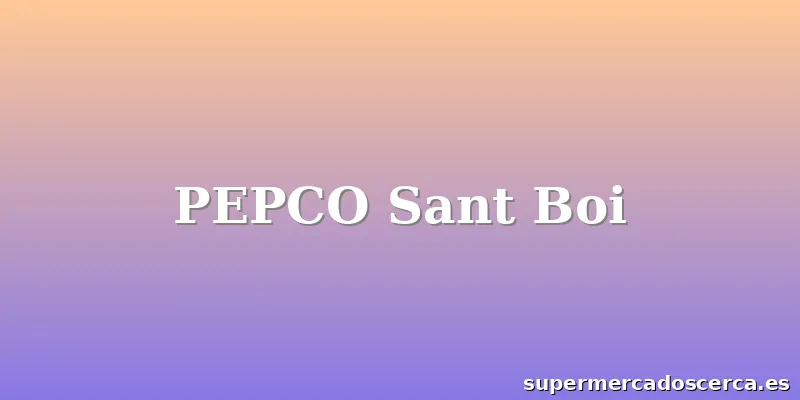 PEPCO Sant Boi