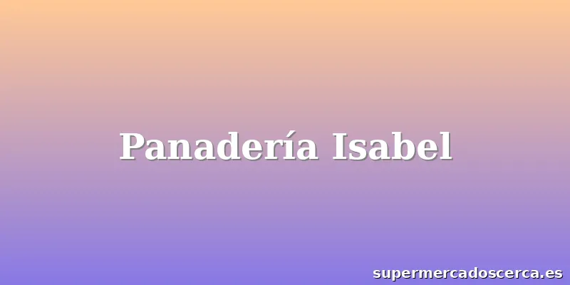 Panadería Isabel