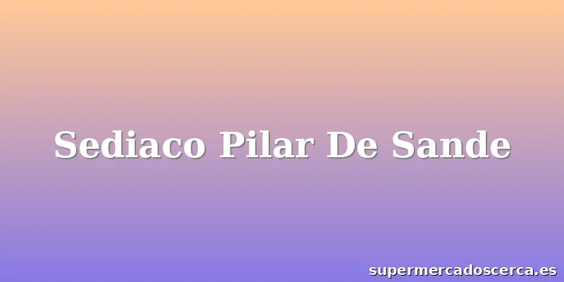 Sediaco Pilar De Sande