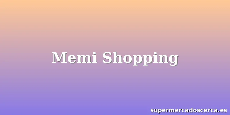 Memi Shopping