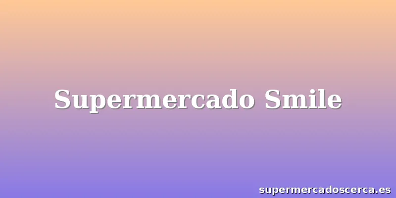 Supermercado Smile