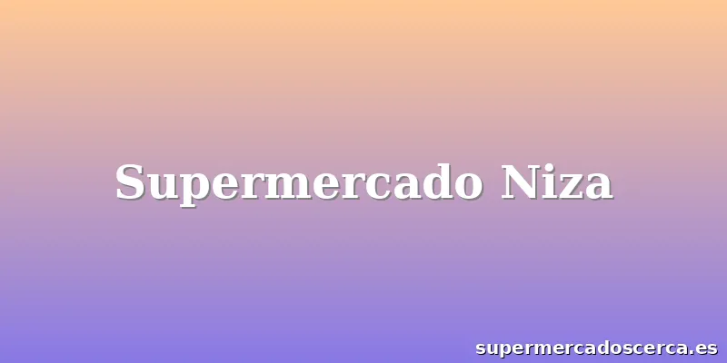 Supermercado Niza