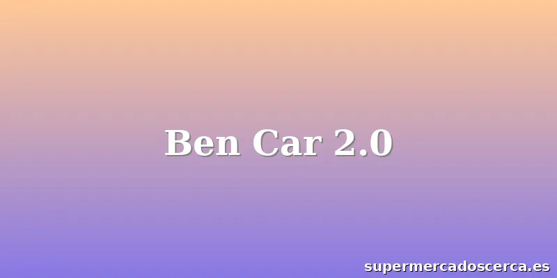Ben Car 2.0