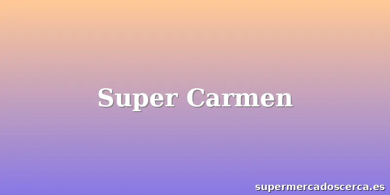 Super Carmen