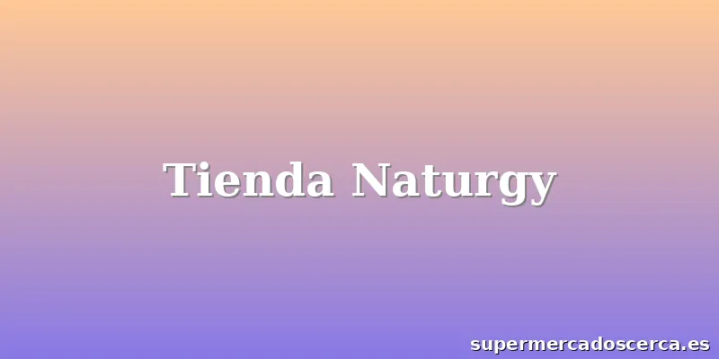 Tienda Naturgy