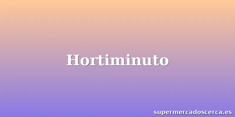 Hortiminuto