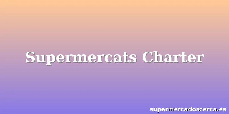 Supermercats Charter