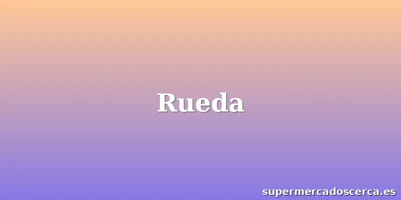 Rueda