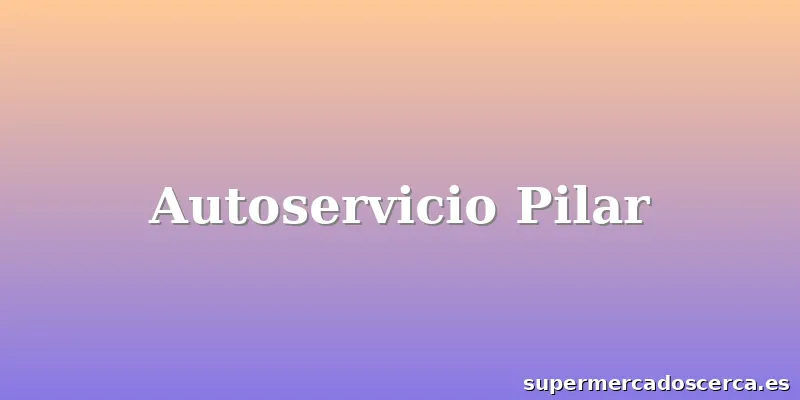 Autoservicio Pilar
