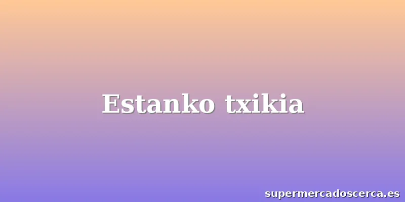 Estanko txikia