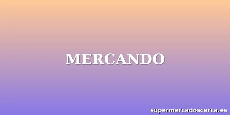 MERCANDO