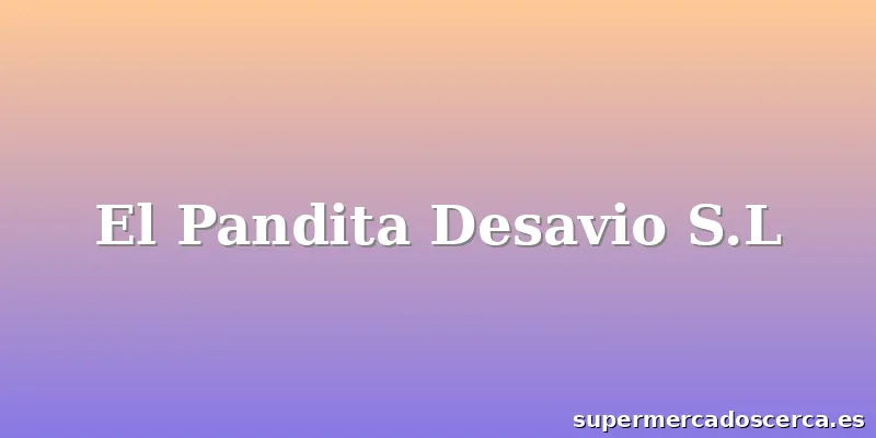 El Pandita Desavio S.L