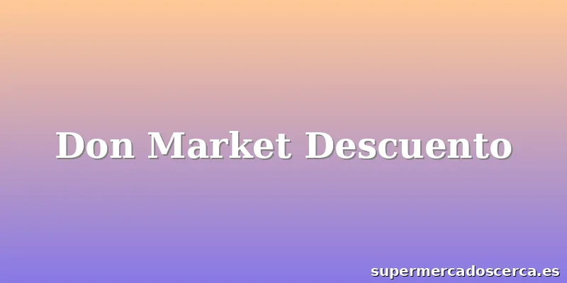 Don Market Descuento